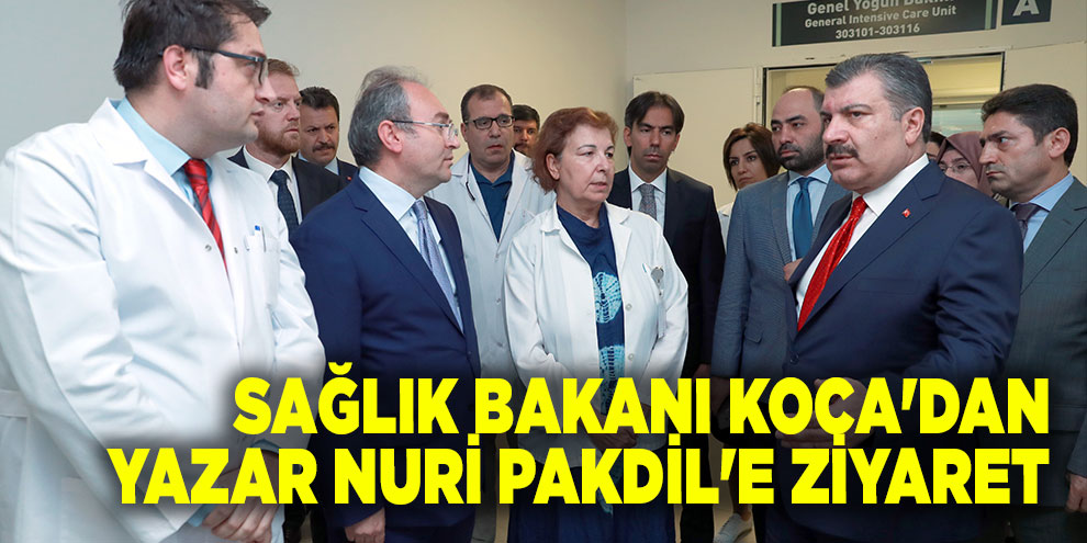 Sağlık Bakanı Koca'dan yazar Nuri Pakdil'e ziyaret