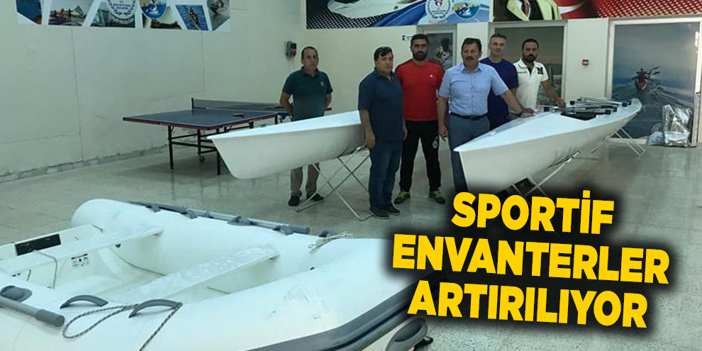 Sportif envanterler artırılıyor
