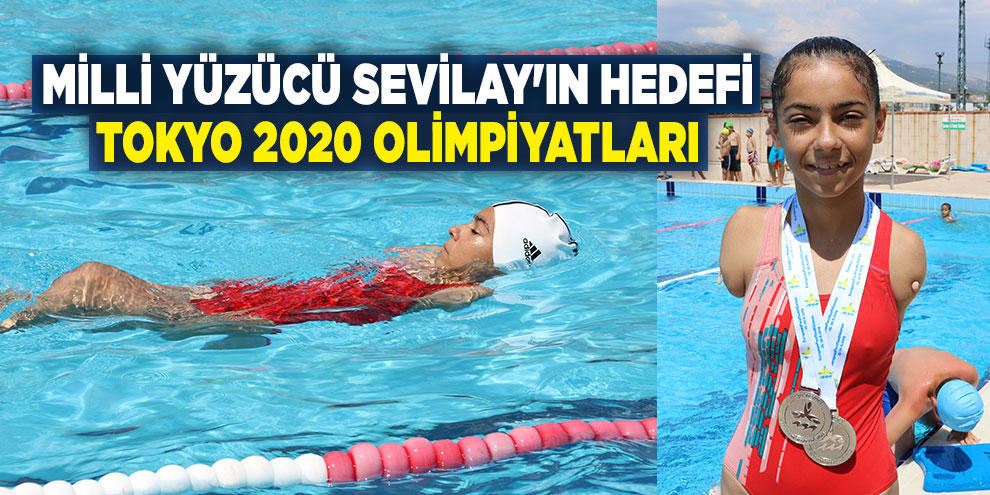 Milli yüzücü Sevilay'ın hedefi Tokyo 2020 olimpiyatları