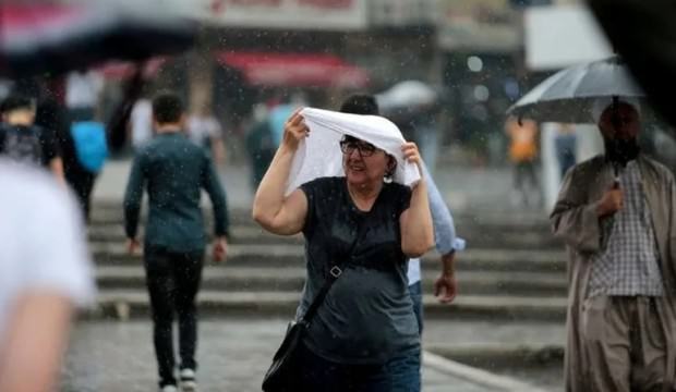 Bu illerde oturanlar dikkat! Meteoroloji uyardı...