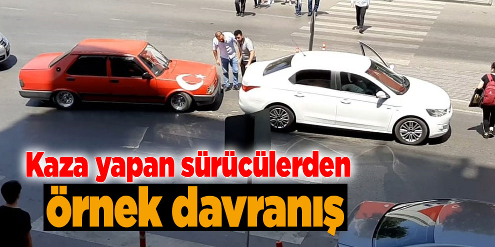Kaza yapan sürücülerden örnek davranış