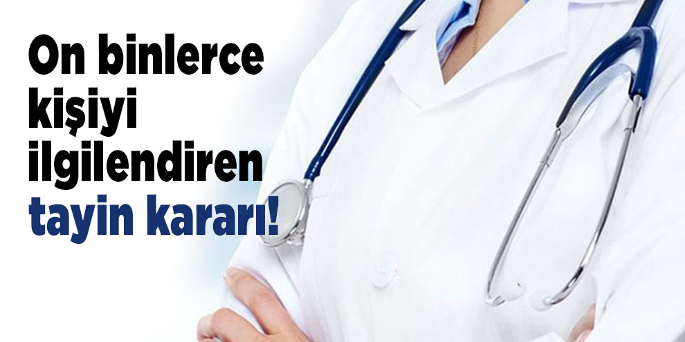 Sağlıktan tayine mahkemeden onay