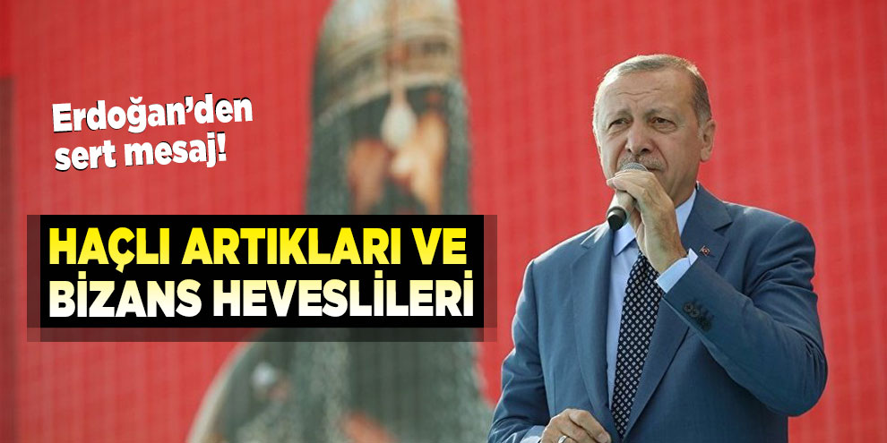 Cumhurbaşkanı Erdoğan'dan Ahlat'ta önemli mesaj