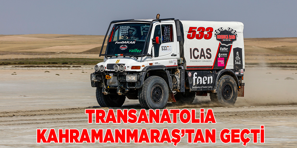 Transanatolia Kahramanmaraş’tan geçti