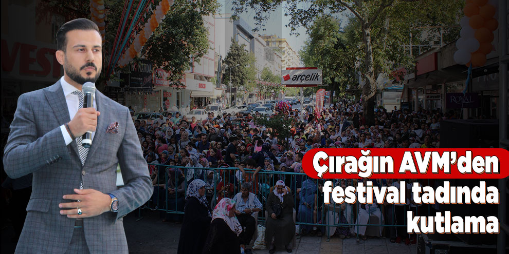 Çırağın AVM’den festival tadında kutlama