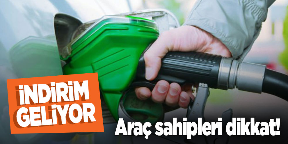 Araç sahipleri dikkat! Benzin fiyatına indirim geliyor
