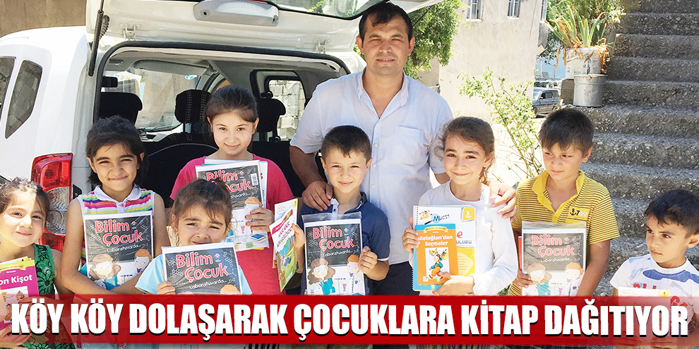 Köy köy dolaşarak çocuklara kitap dağıtıyor