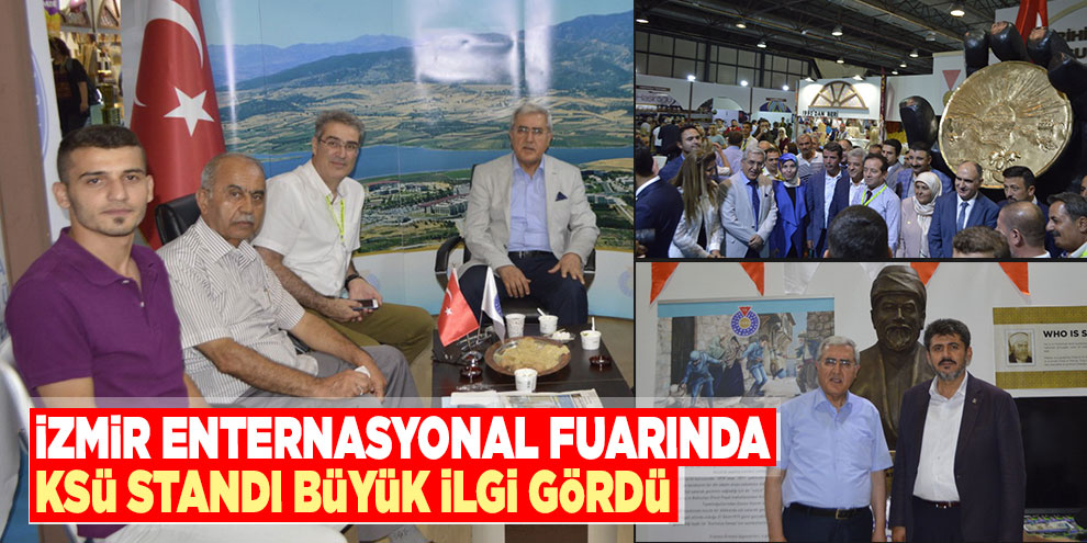 İzmir Enternasyonal Fuarında KSÜ standı büyük ilgi gördü