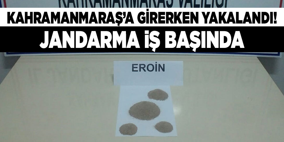 Kahramanmaraş’a girerken yakalandı! Jandarma iş başında