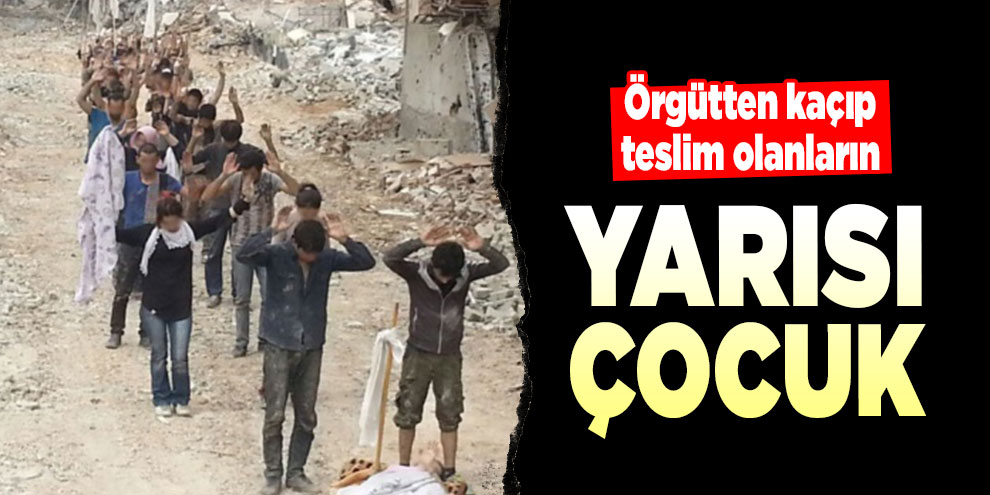 Örgütten kaçıp teslim olanların yarısı çocuk