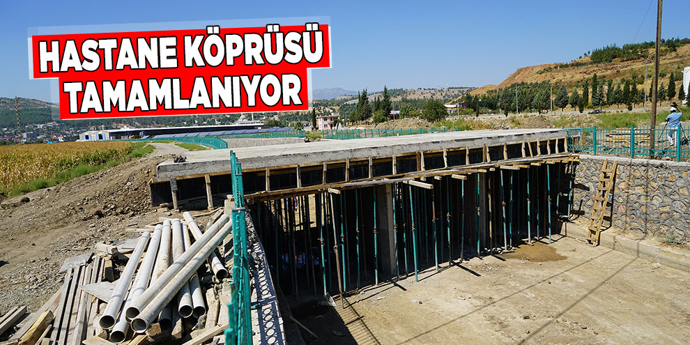 Hastane köprüsü tamamlanıyor