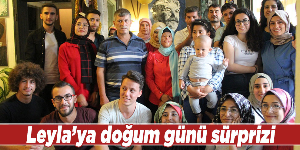 Leyla’ya doğum günü sürprizi
