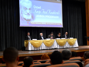 ÜSTAD NECİP FAZIL ANILDI