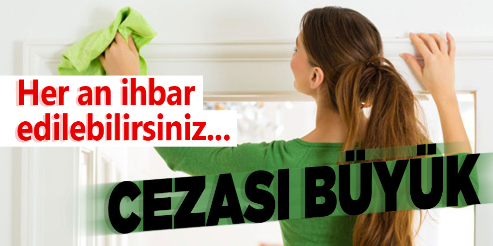 Dikkat! Her an ihbar edilebilirsiniz... Cezası büyük