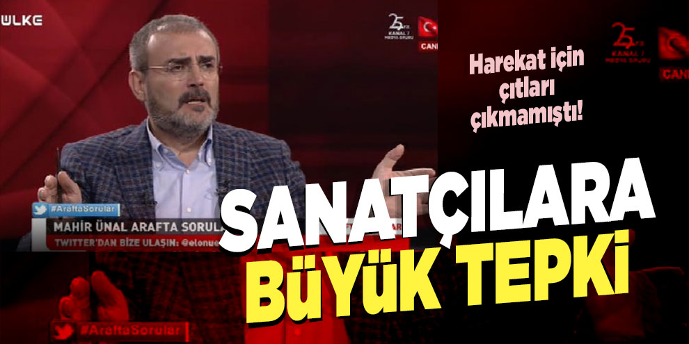 Ünal'dan Barış Pınarı Harekatı'na destek vermeyen sanatçılara tepki