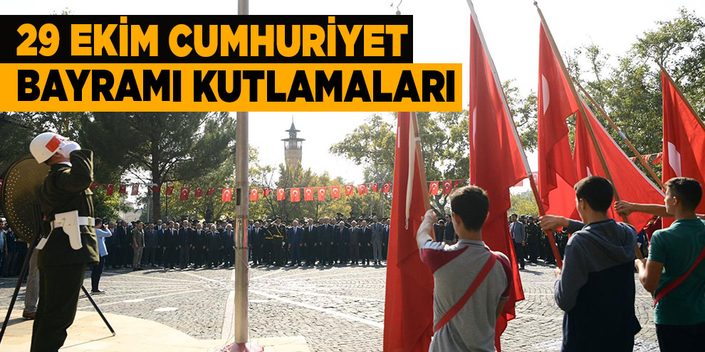 Kahramanmaraş’ta 29 Ekim Cumhuriyet Bayramı kutlamaları