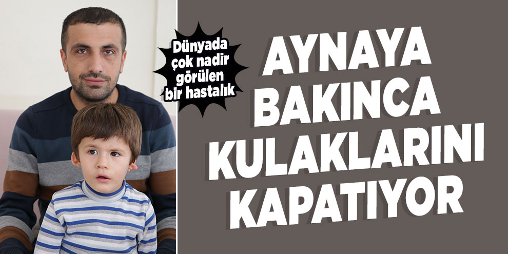 Aynaya bakınca kulaklarını kapatıyor