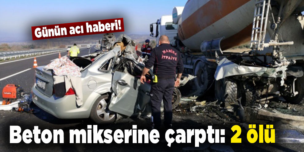 Otomobil, beton mikserine çarptı: 2 ölü