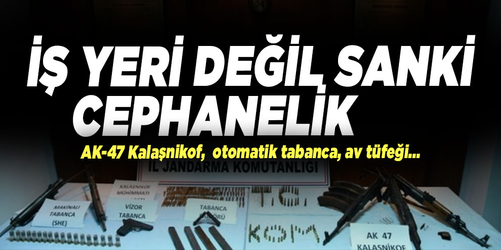 Polisin araması cephanelik gibi silah bulundu