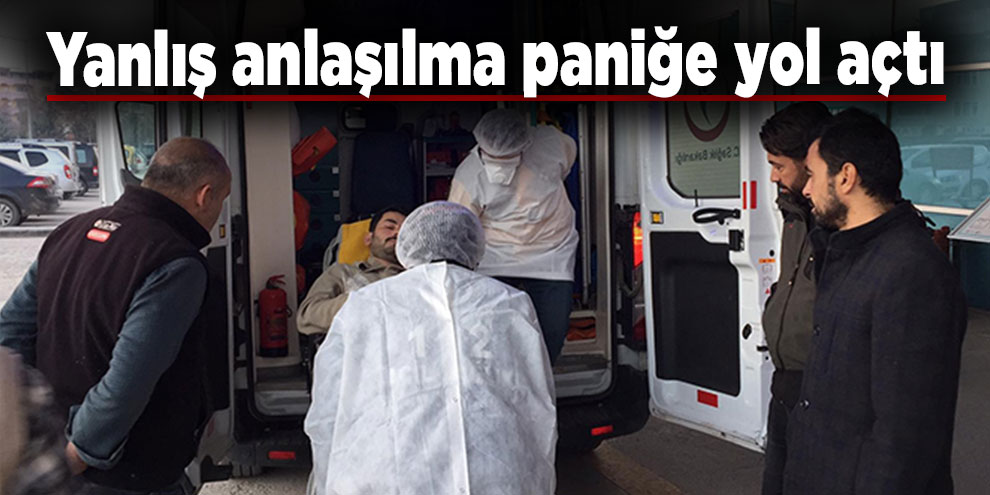 Yanlış anlaşılma paniğe yol açtı