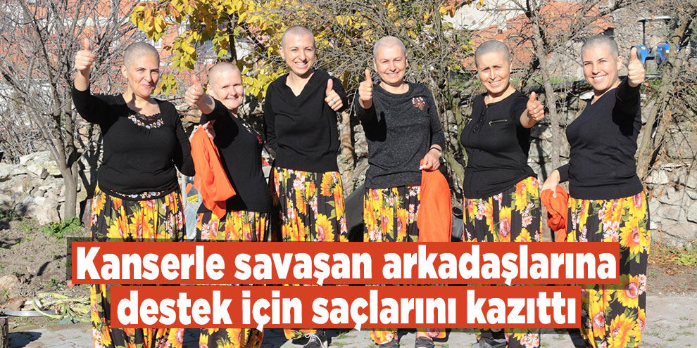 Köylü kadınlar, kanserle savaşan arkadaşlarına destek için saçlarını kazıttı