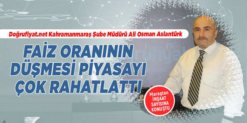 Faiz oranının düşmesi piyasayı çok rahatlattı