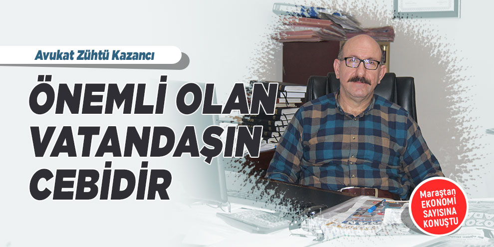 Önemli olan vatandaşın cebidir