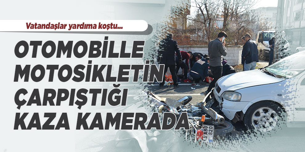 Otomobille motosikletin çarpıştığı kaza kamerada