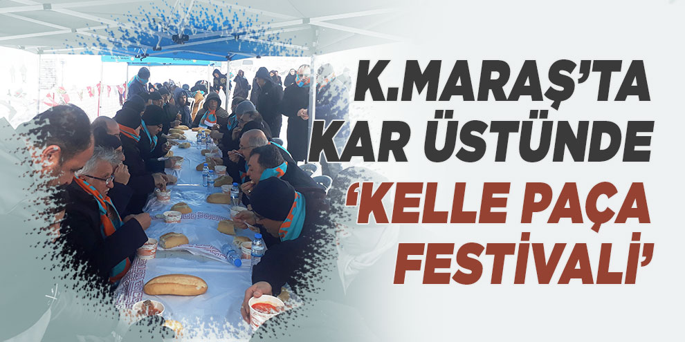 Kahramanmaraş’ta kar üstünde ‘Kelle Paça Festivali’