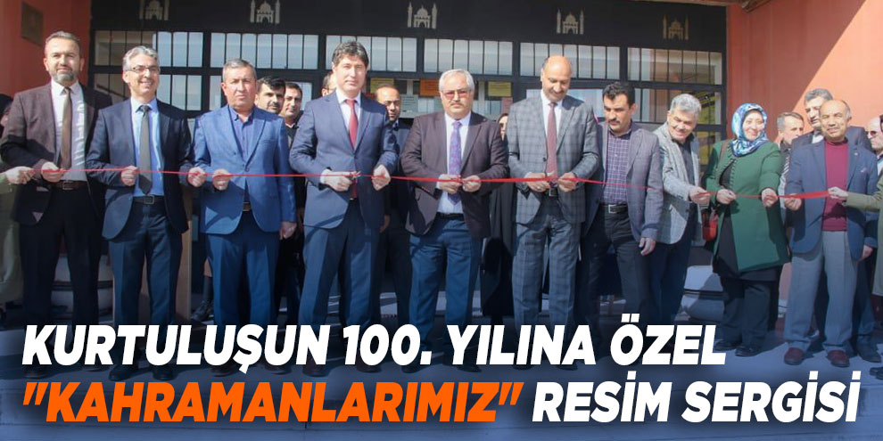 Kurtuluşun 100. Yılına özel "Kahramanlarımız" resim sergisi