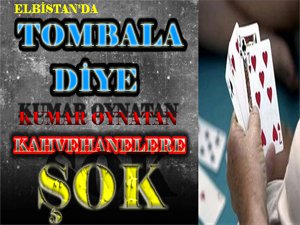 TOMBALACI KAHVEHANELER KAPATILDI