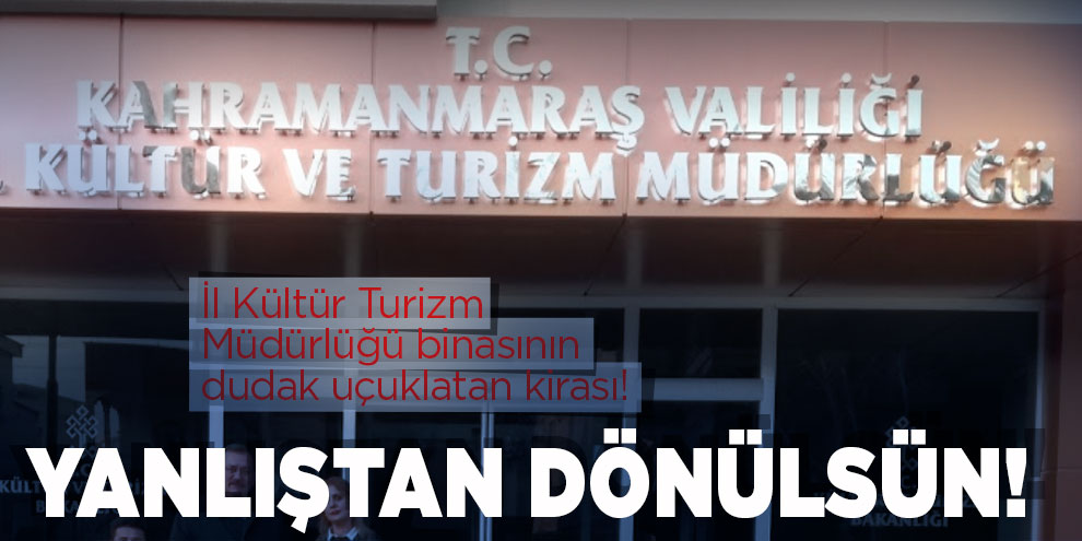 İl Kültür Turizm Müdürlüğü binasının dudak uçuklatan kirası!