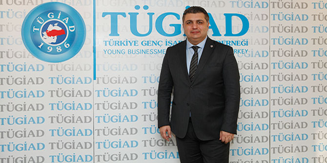 Tügiad Genel Başkanı "İşçi ve İşveren tedirgin"