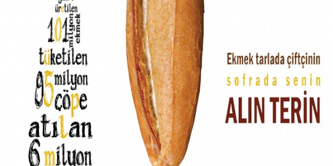 Ekmek israfını önleme kampanyası başlatıldı