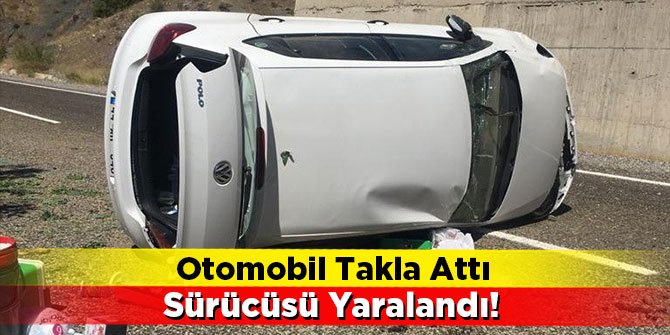 Kahramanmaraş yolunda otomobil takla attı
