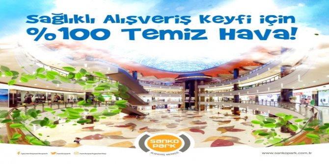Sanko Park’ta Hava Hep Taze