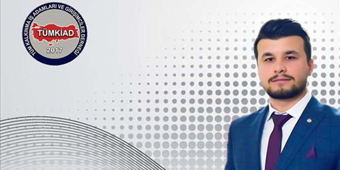 TÜMKİAD Kahramanmaraş İl Başkanlığına Eliaçık Atandı