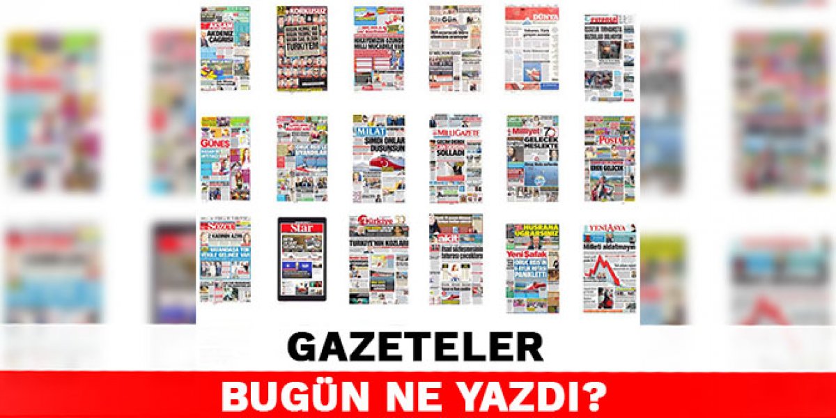 Gazeteler bugün ne yazdı? 31 Ağustos Gazete Manşetleri