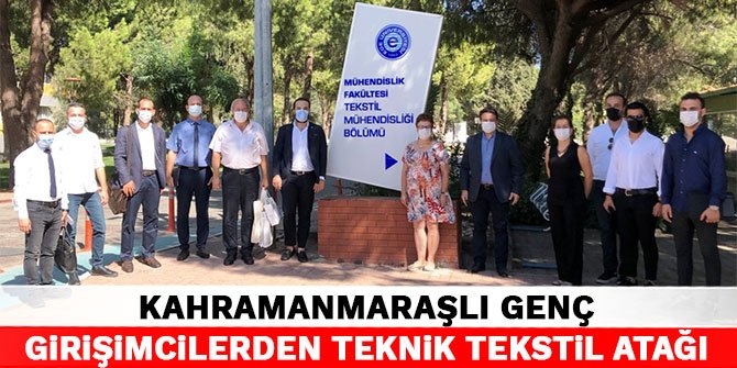 Kahramanmaraşlı genç girişimcilerden teknik tekstil atağı
