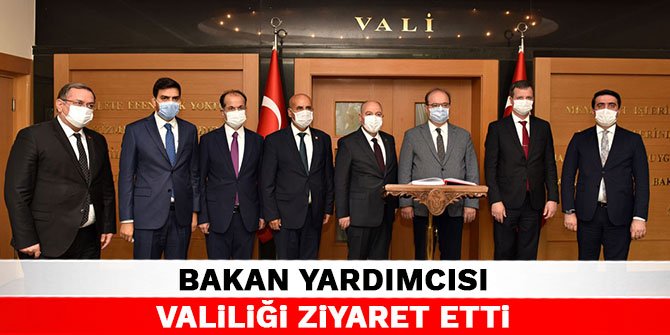 Bakan yardımcısı Kahramanmaraş Valiliği'ni ziyaret etti