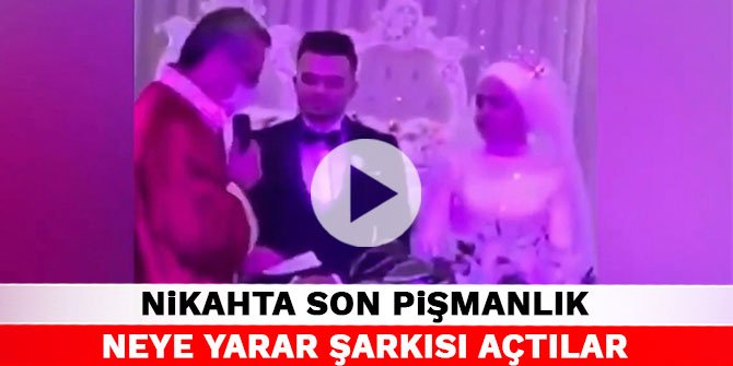 Kahramanmaraş'taki nikahta son pişmanlık neye yarar şarkısı açtılar