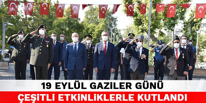 Kahramanmaraş’ta 19 Eylül Gaziler Günü çeşitli etkinliklerle kutlandı