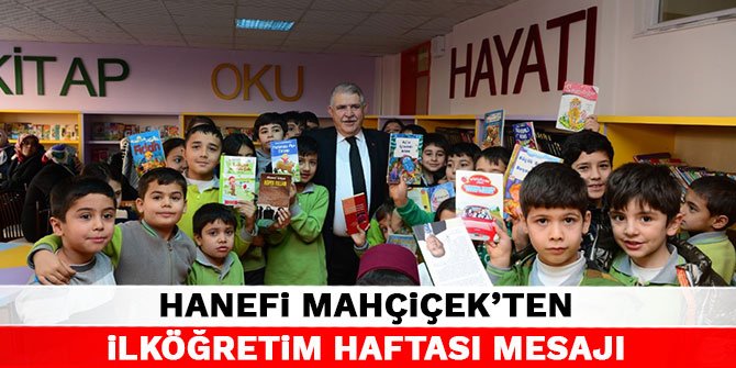 İlköğretim Haftası’nda Başkan Mahçiçek’ten Açıklama