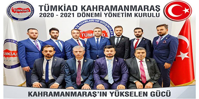 TÜMKİAD Kahramanmaraş’ta kuruldu