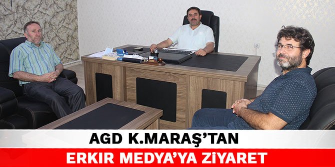 AGD Kahramanmaraş'tan Erkır Medya’ya ziyaret