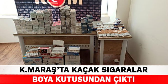 Kahramanmaraş'ta kaçak sigaralar boya kutusundan çıktı