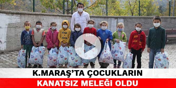 Kahramanmaraş’ta çocukların kanatsız meleği oldu