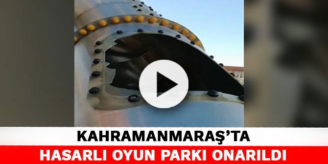 Kahramanmaraş’ta hasarlı oyun parkı onarıldı