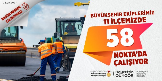 Büyükşehir Fen İşleri Dairesi Başkanlığı günlük çalışma yerleri