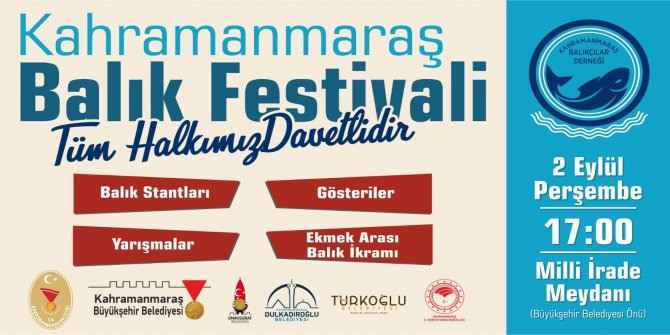 Kahramanmaraş Balık Festivali 2 Eylül’de başlıyor!